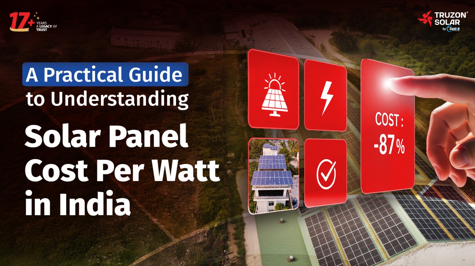 A Practical Guide to Understanding Solar Panel Cost Per Watt in India